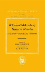 William of Malmesbury: Historia Novella - William of Malmesbury (ISBN: 9780198201922)