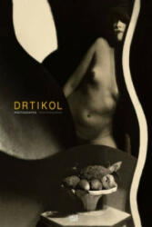 Frantia'ek Drtikol - Annette Kicken (ISBN: 9783775726009)