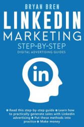 Linkedin Marketing Step-By-Step (ISBN: 9781952502545)