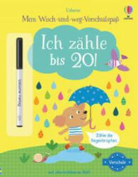 Mein Wisch-und-weg-Vorschulspaß: Ich zähle bis 20! - Ailie Busby (ISBN: 9781789415322)