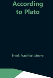 According To Plato (ISBN: 9789354591129)