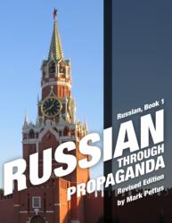 Russian Through Propaganda, Book 1 (ISBN: 9781087875941)