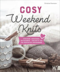 Cosy Weekend Knits - Katrin Korch, Karen Lühning, Christine Schnappinger (ISBN: 9783841066664)