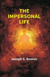 The Impersonal Life (ISBN: 9789351285229)