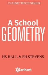 A School Geometry (ISBN: 9789350943472)