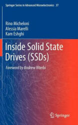 Inside Solid State Drives (SSDs) - Rino Micheloni, Alessia Marelli, Kam Eshghi (ISBN: 9789400751453)