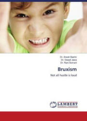 Bruxism - DR. ARWAH BASHIR (ISBN: 9786203582505)
