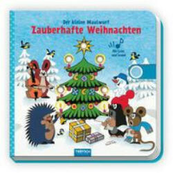 Trötsch Der kleine Maulwurf Soundbuch mit Licht Zauberhafte Weihnachten (ISBN: 9783965522923)