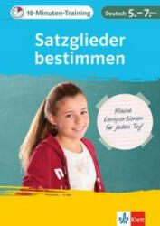 10-Minuten-Training Deutsch Grammatik Satzglieder bestimmen 5. -7. Klasse (ISBN: 9783129275924)