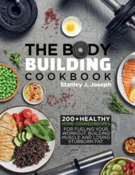 Bodybuilding Cookbook (ISBN: 9781637335574)