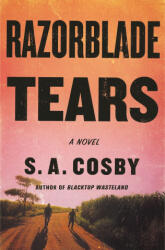 Razorblade Tears (ISBN: 9781250252715)