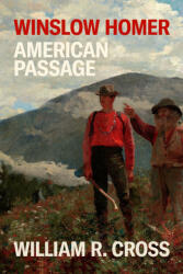 Winslow Homer: American Passage (ISBN: 9780374603793)