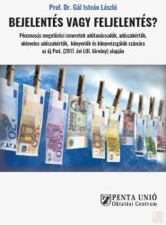 BEJELENTÉS VAGY FELJELENTÉS? (ISBN: 9786155249839)