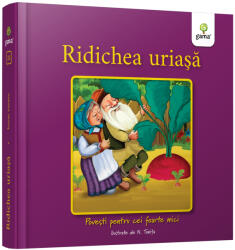 Ridichea Uriasa, - Editura Gama (ISBN: 9786068248639)