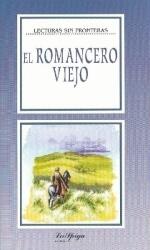 El Romancero Viejo/Lecturas Sin Fronteras B2 (ISBN: 9788846818430)