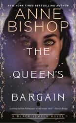 The Queen's Bargain (ISBN: 9781984806635)