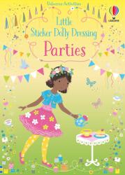 Little Sticker Dolly Dressing Parties (ISBN: 9781474986915)