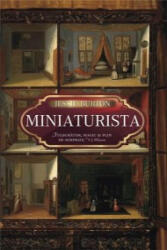 Miniaturista - Jessie Burton (ISBN: 9786066098984)