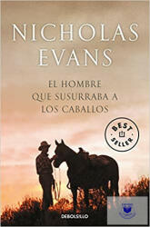 El Hombre Que Susurraba A Los Caballos (ISBN: 9788497931106)