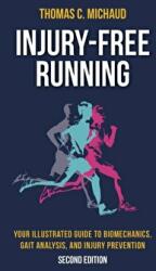 Injury-Free Running - Tom Michaud (ISBN: 9781913088163)