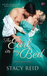 The Earl in My Bed - Stacy Reid (ISBN: 9781986680998)