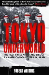 Tokyo Underworld (ISBN: 9781780330679)