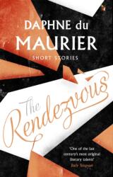 The Rendezvous And Other Stories (ISBN: 9781844080717)