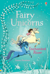 Fairy Unicorns - Enchanted River (ISBN: 9781474926928)