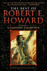 Best of Robert E. Howard Volume 1 - Robert Ervin Howard (ISBN: 9780345490186)