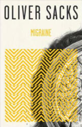 Migraine - Oliver W. Sacks (ISBN: 9780375704062)