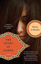 Story of Zahra - Hanan Al-Shaykh (ISBN: 9780385472067)