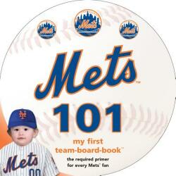New York Mets 101 (ISBN: 9781607302537)