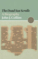 The Dead Sea Scrolls: A Biography (ISBN: 9780691191713)