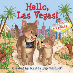 Hello, Las Vegas! - Martha Zschock (ISBN: 9781938700897)