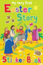 My Very First Easter Story Sticker Book - Lois Rock (ISBN: 9780745962825)
