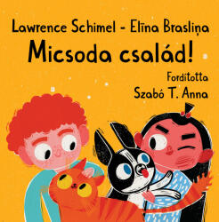 Micsoda család! (ISBN: 9786150110523)