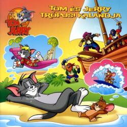 Tom és Jerry - Tom és Jerry trópusi kalandja (ISBN: 9789634843016)