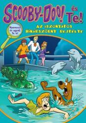 Scooby-Doo és Te! - Az iszonyatos hínárszörny rejtélye (ISBN: 9789634843030)