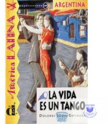 La vida es un tango La Serie América Latina (ISBN: 9788489344433)