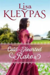 Cold-Hearted Rake - Lisa Kleypas (ISBN: 9780349407609)