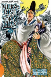 Nura: Rise of the Yokai Clan, Vol. 15 - Hiroshi Shiibashi (ISBN: 9781421551401)