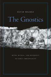 Gnostics - David Brakke (ISBN: 9780674066038)