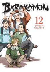 Barakamon, Vol. 12 - Satsuki Yoshino (ISBN: 9780316545440)