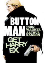 Get Harry Ex - John Wagner, Arthur Ranson (ISBN: 9781781081389)