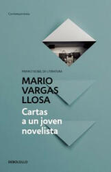 Cartas a un joven novelista / Letters to a Young Novelist - MARIO VARGAS LLOSA (ISBN: 9788490626207)