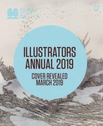 Illustrators Annual 2019 - Bologna Children's Book Fair (ISBN: 9781452163628)