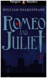 Penguin Readers Starter Level: Romeo and Juliet (ELT Graded Reader) - William Shakespeare (ISBN: 9780241430873)