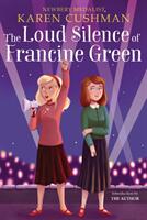 The Loud Silence of Francine Green (ISBN: 9781328497994)