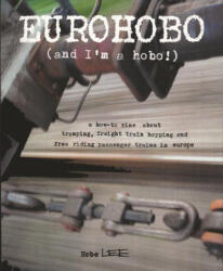 Eurohobo: (ISBN: 9781648410055)