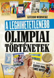 A leghihetetlenebb olimpiai történetek (2021)